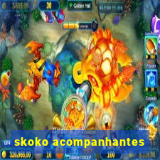 skoko acompanhantes